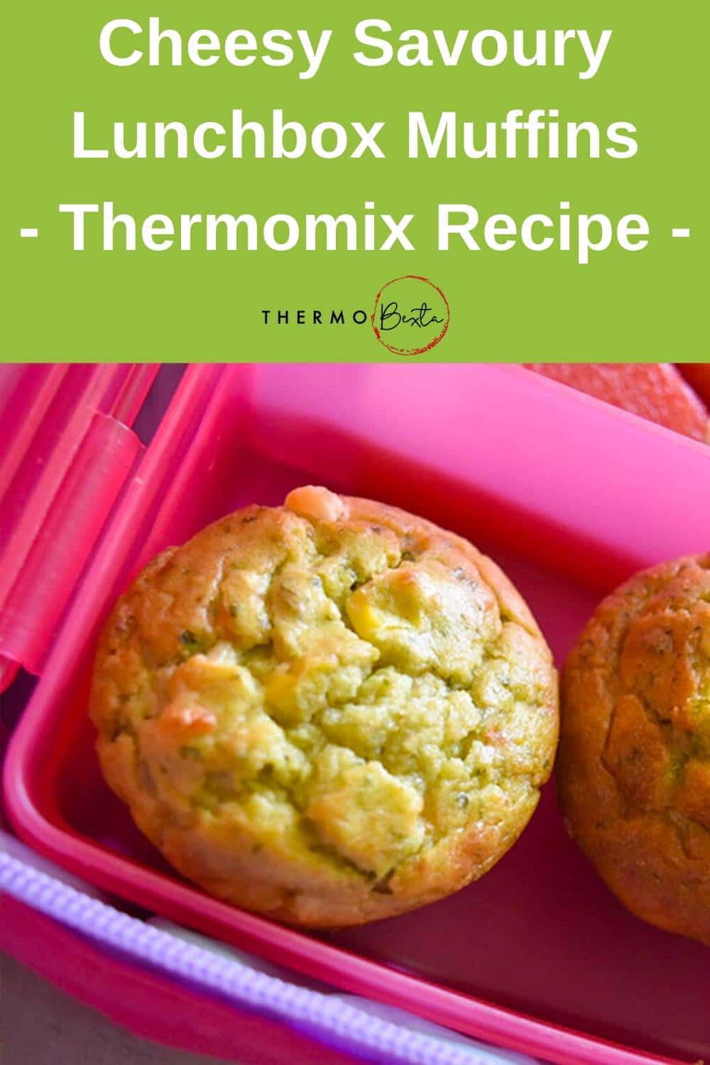 Cheesy Savoury Muffins Lunchbox Freezer Stash Thermobexta