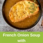 French onion soup in black bowl on rustic background, cheesie on top of soup with a piece of thyme. Green banner under recipe with recipe title and thermobexta logo