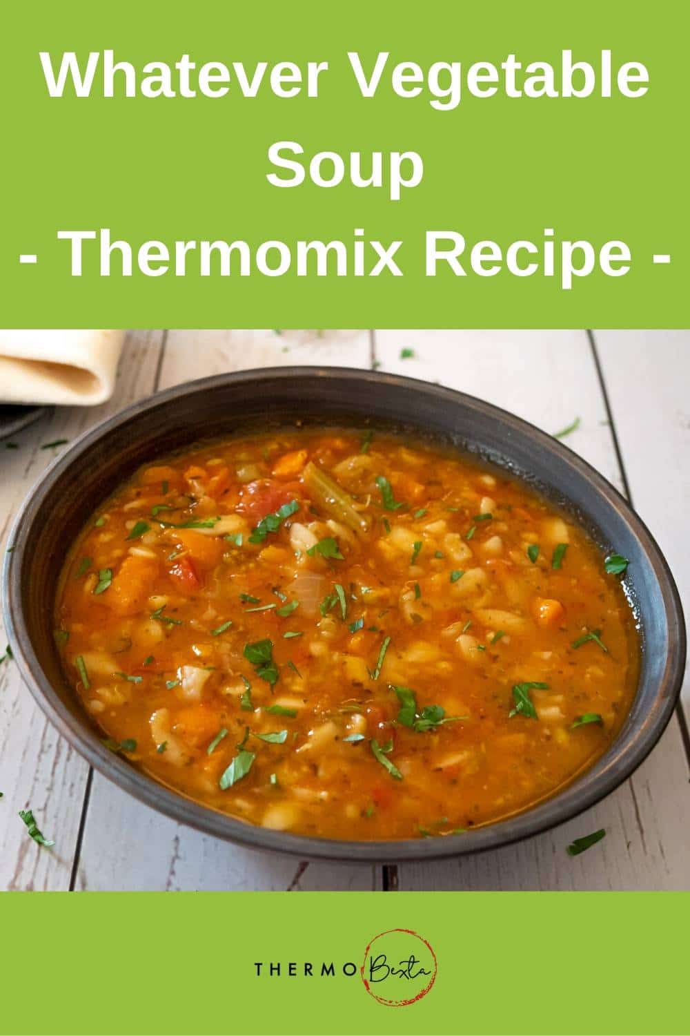 Whatever Vegetable Soup See Why it's the Best Thermobexta