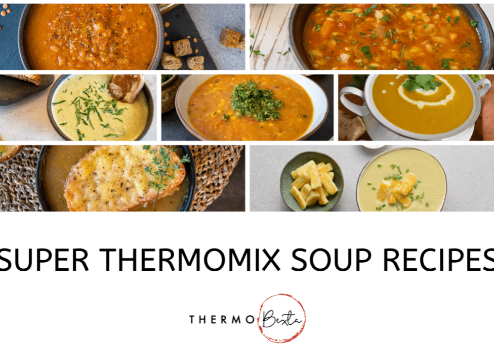 seven different soup recipes with blog post title underneath: super thermomix soup recipes, with thermobexta logo underneath